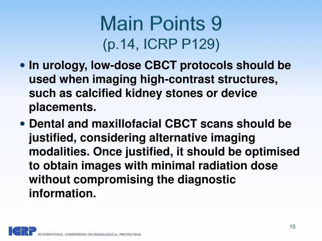 in urology low dose cbct protocols should be used