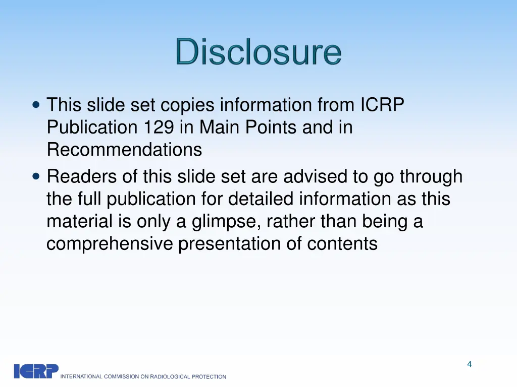 this slide set copies information from icrp