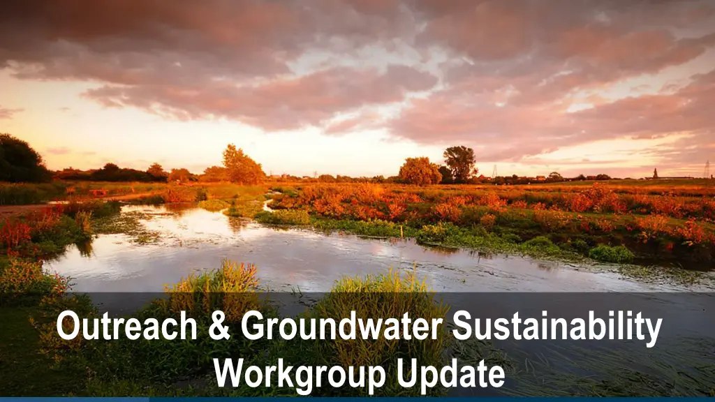 outreach groundwater sustainability workgroup