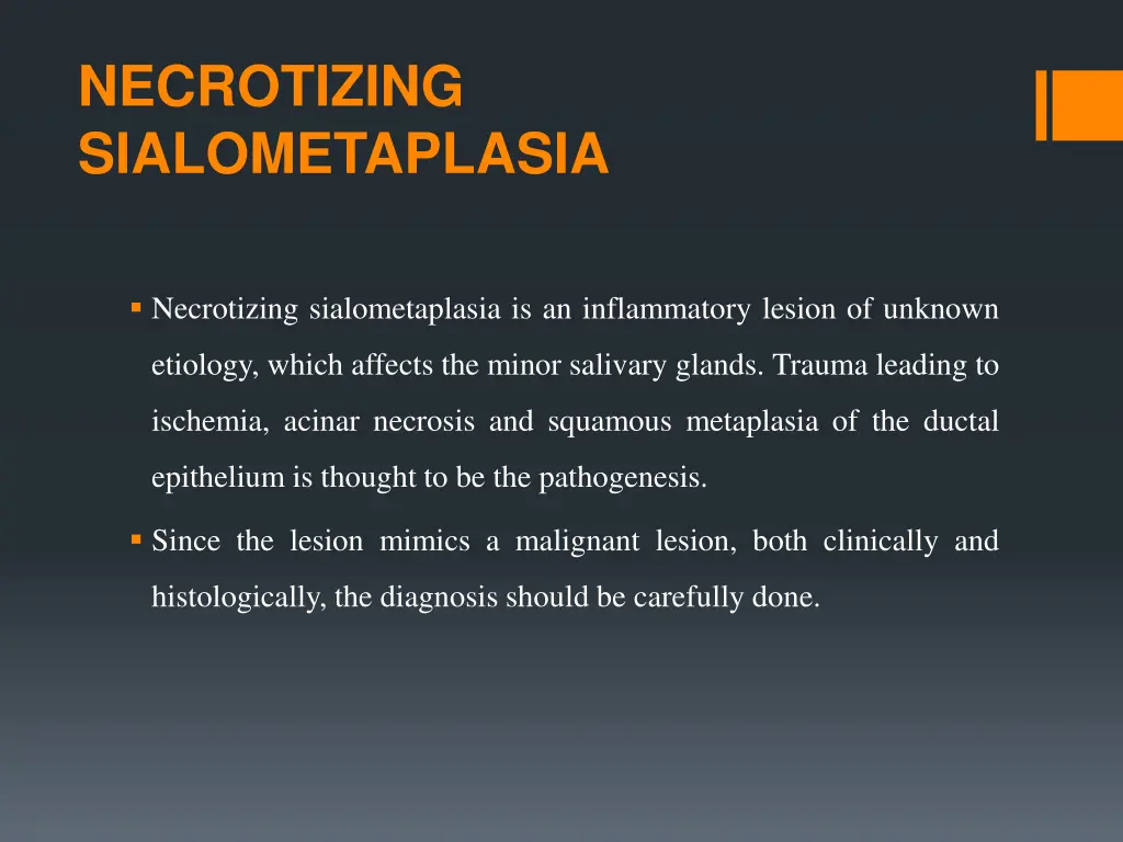 necrotizing sialometaplasia