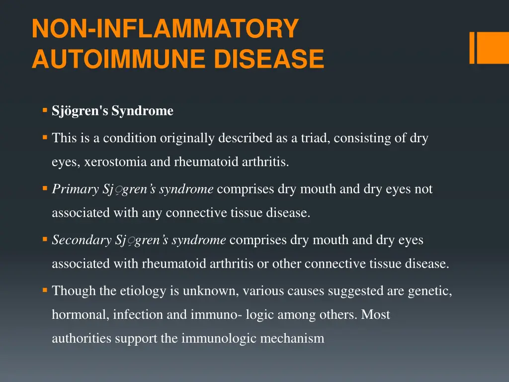 non inflammatory autoimmune disease