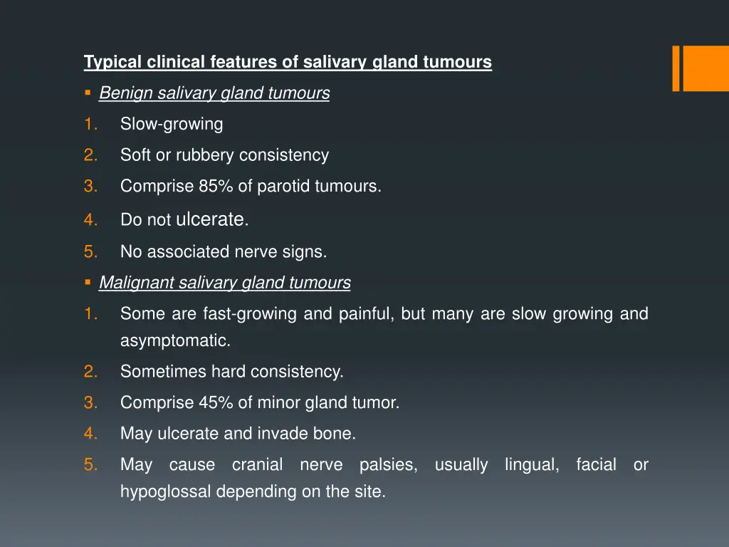 typical clinical features of salivary gland