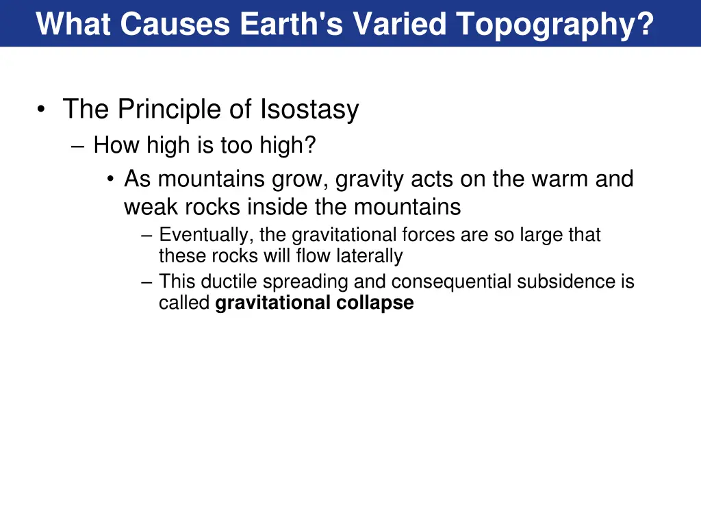 what causes earth s varied topography 1