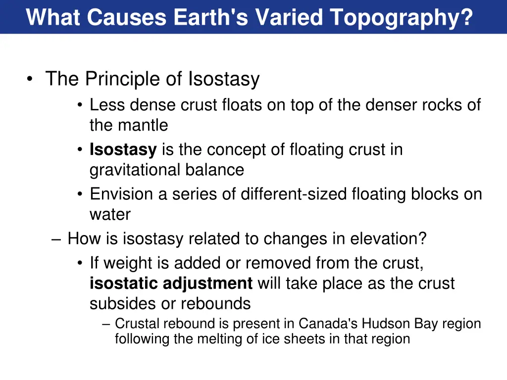 what causes earth s varied topography