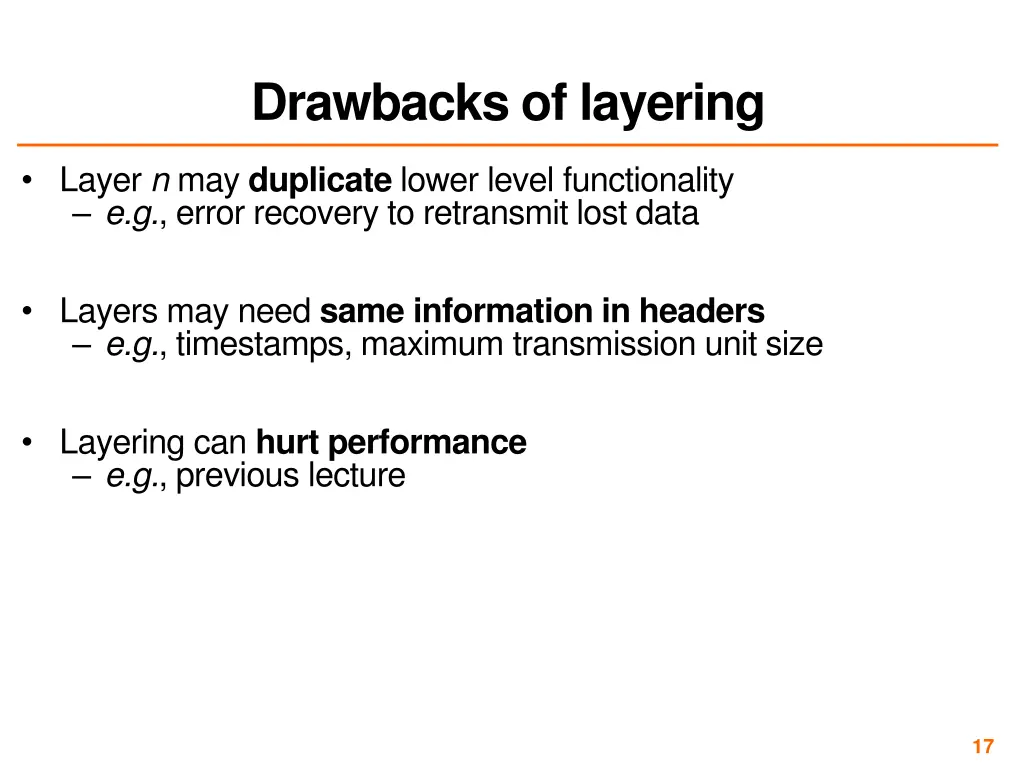 drawbacks of layering