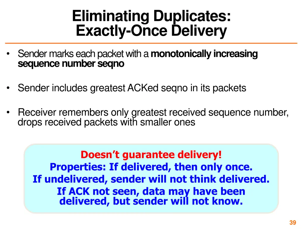 eliminating duplicates exactly once delivery