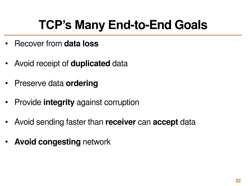 tcp s many end to end goals