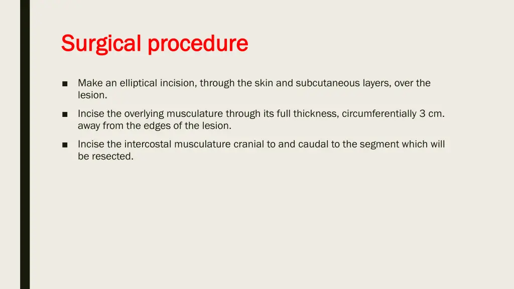 surgical procedure surgical procedure