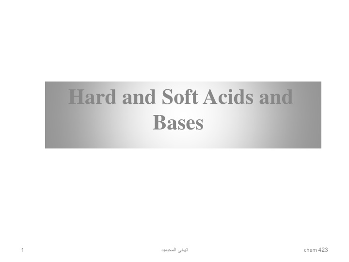 hard and soft acids and bases