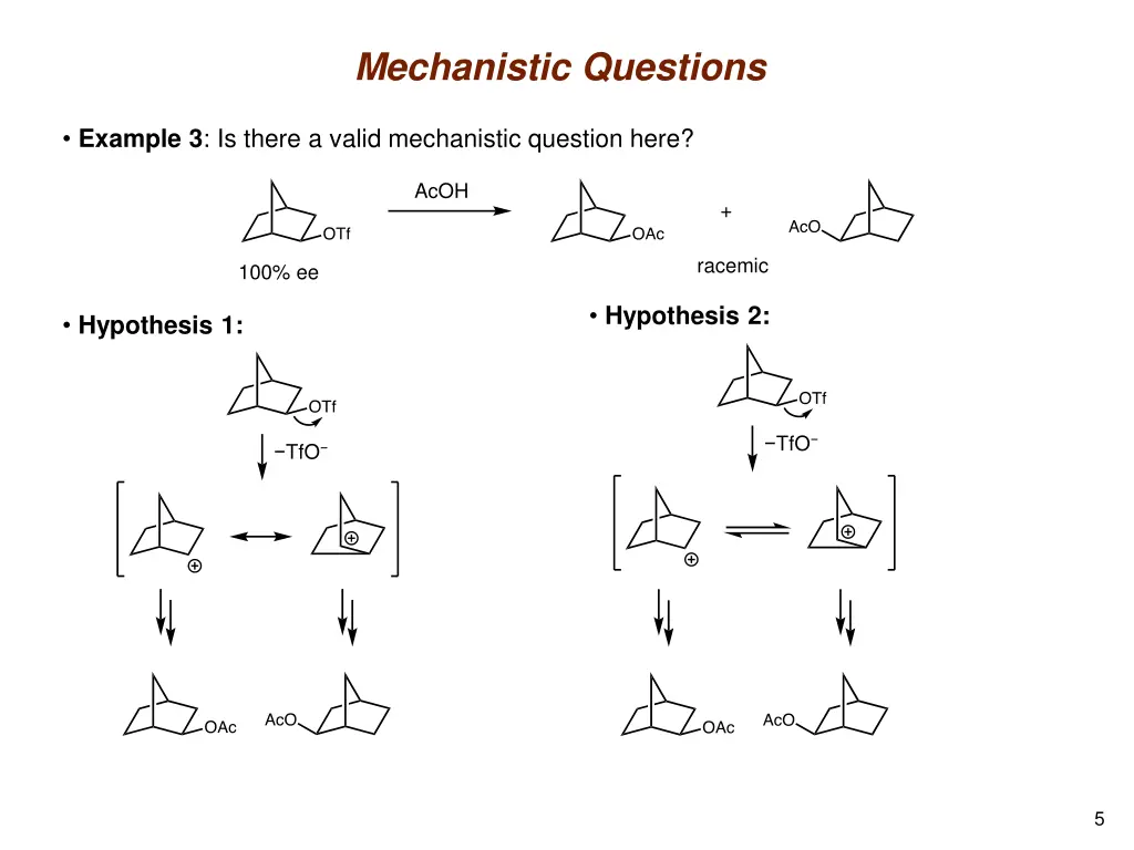 mechanistic questions 2