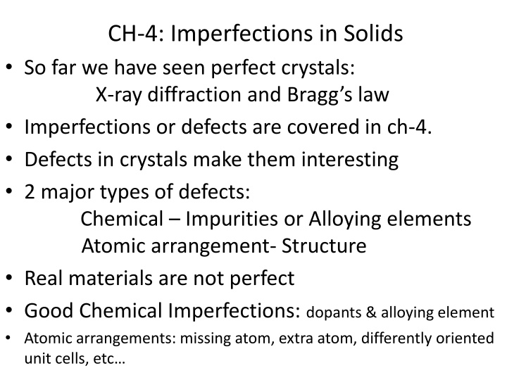 ch 4 imperfections in solids so far we have seen