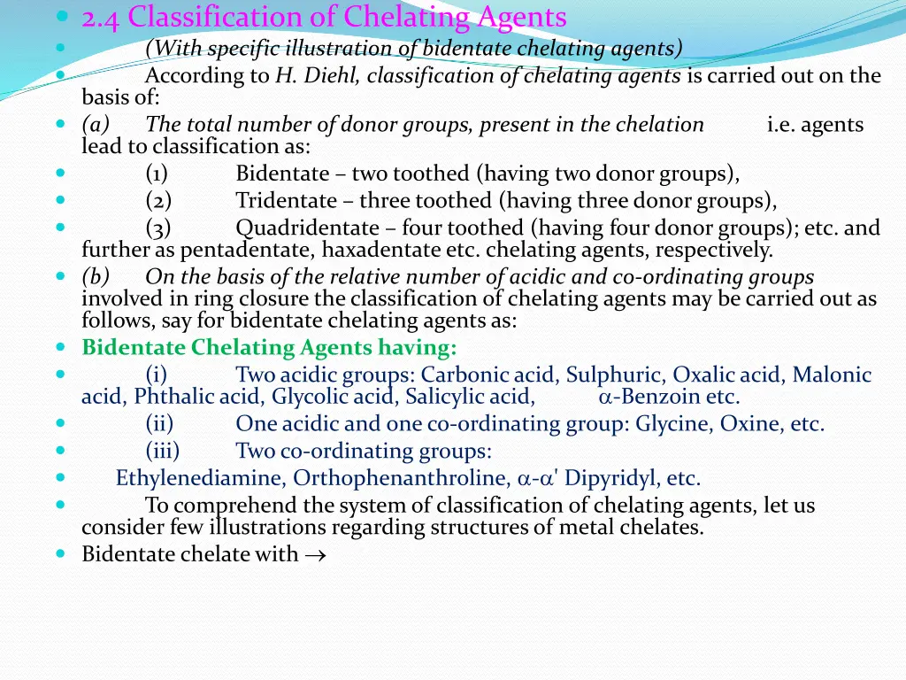 2 4 classification of chelating agents with