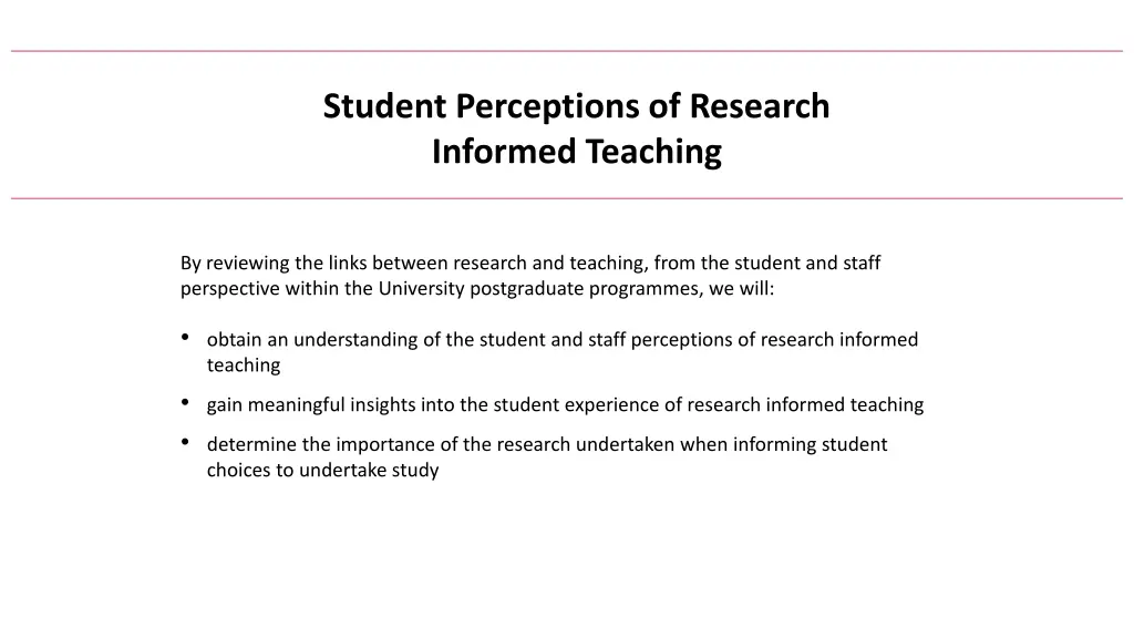 student perceptions of research informed teaching