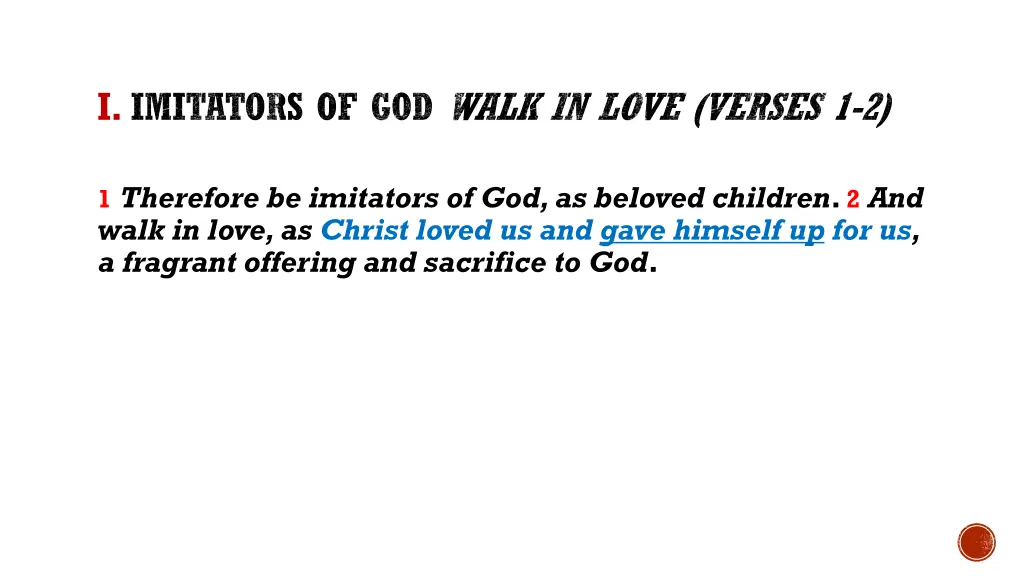 i imitators of god walk in love verses 1 2