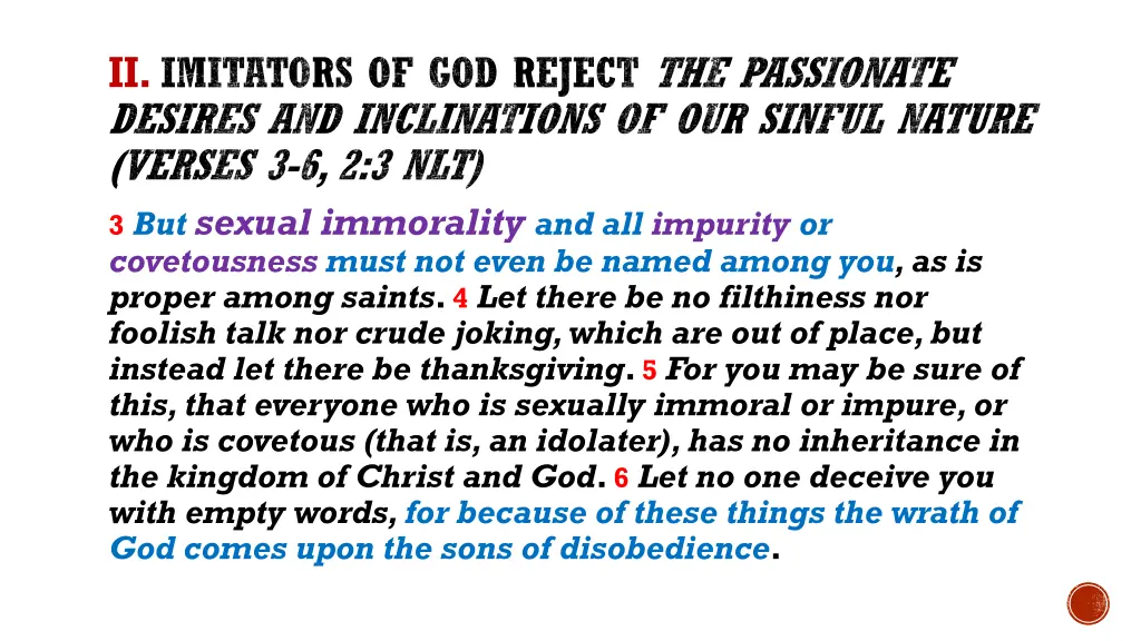 ii imitators of god reject the passionate desires 2