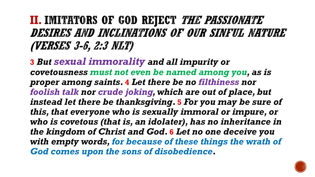 ii imitators of god reject the passionate desires 4