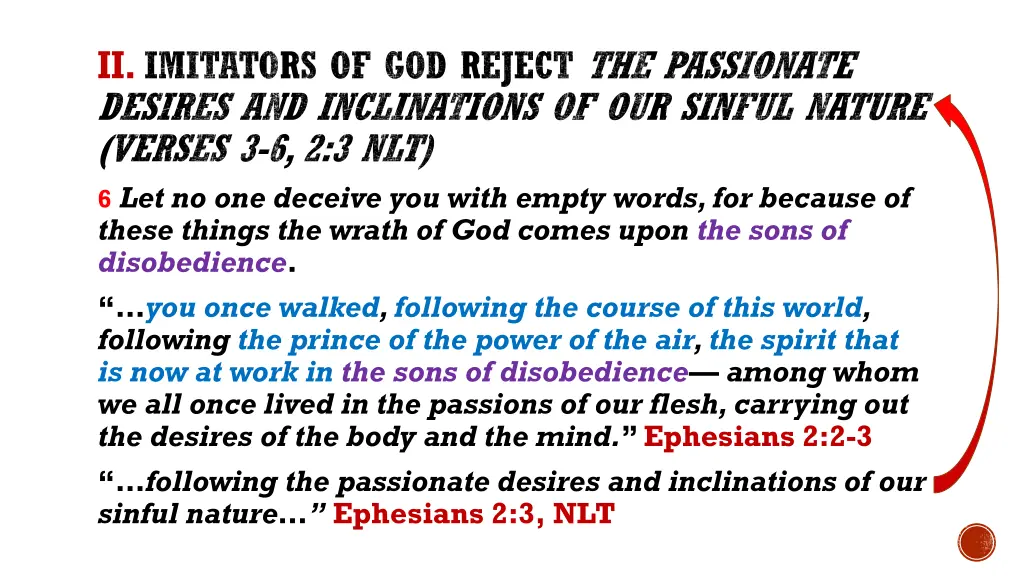 ii imitators of god reject the passionate desires