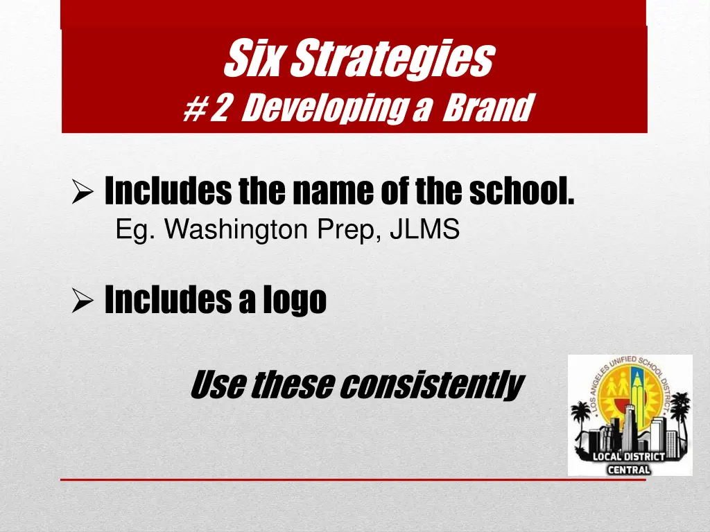 six strategies 2 developing a brand 1