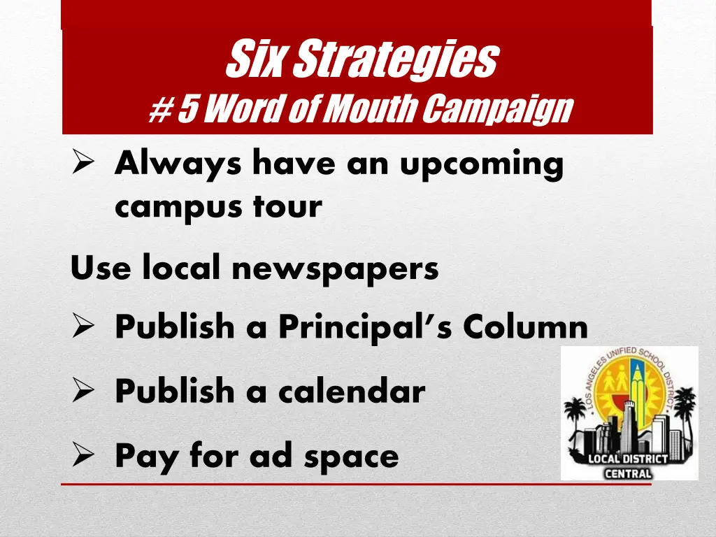 six strategies 5 word of mouth campaign always