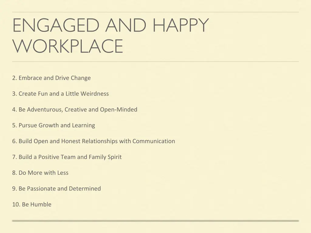 engaged and happy workplace