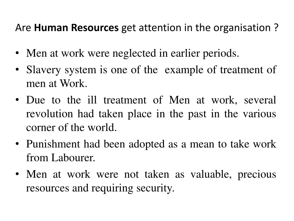 are human resources get attention