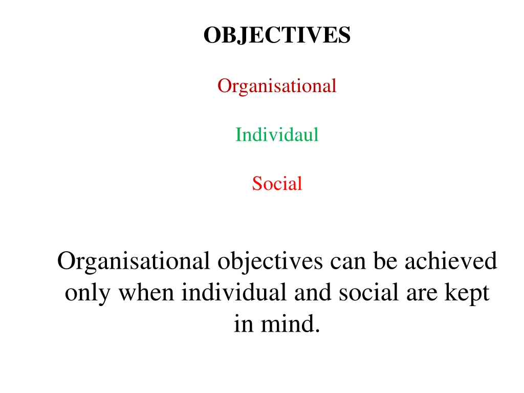 objectives