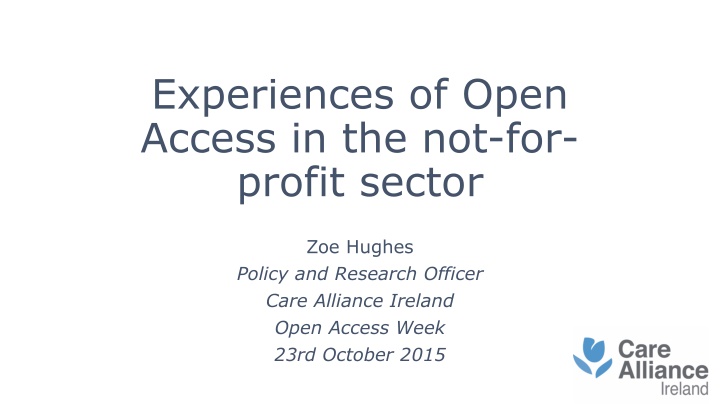 experiences of open access in the not for profit