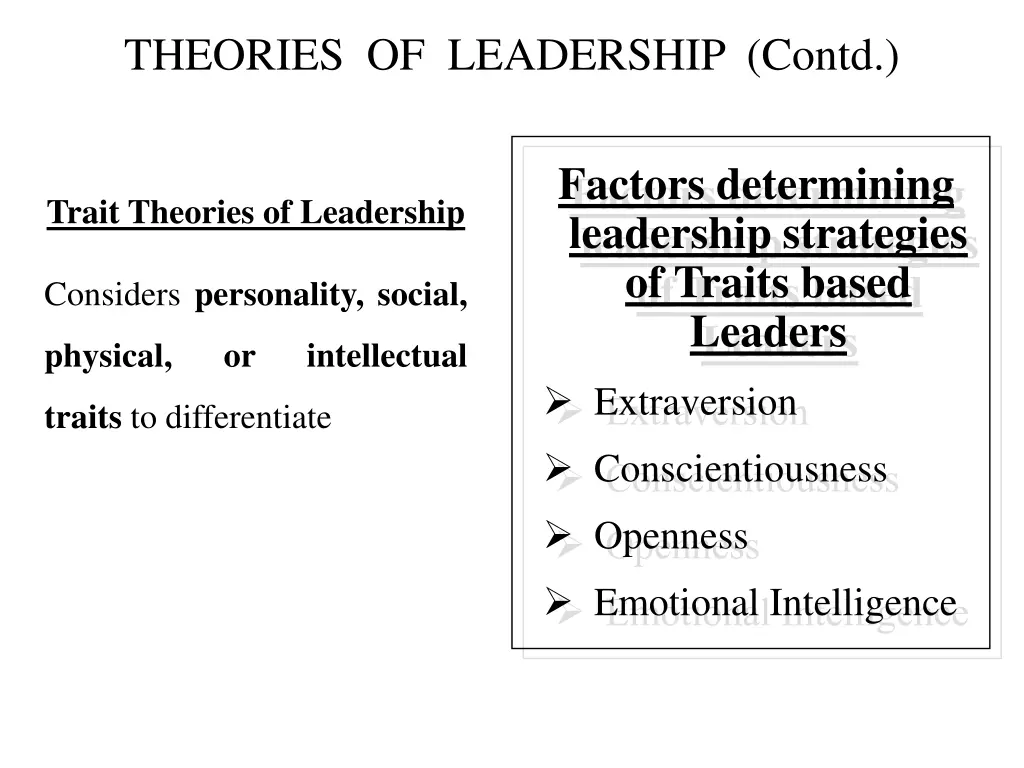 theories of leadership contd