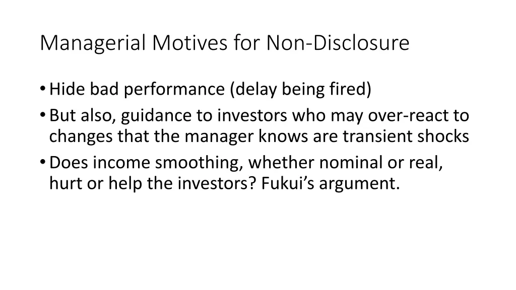 managerial motives for non disclosure