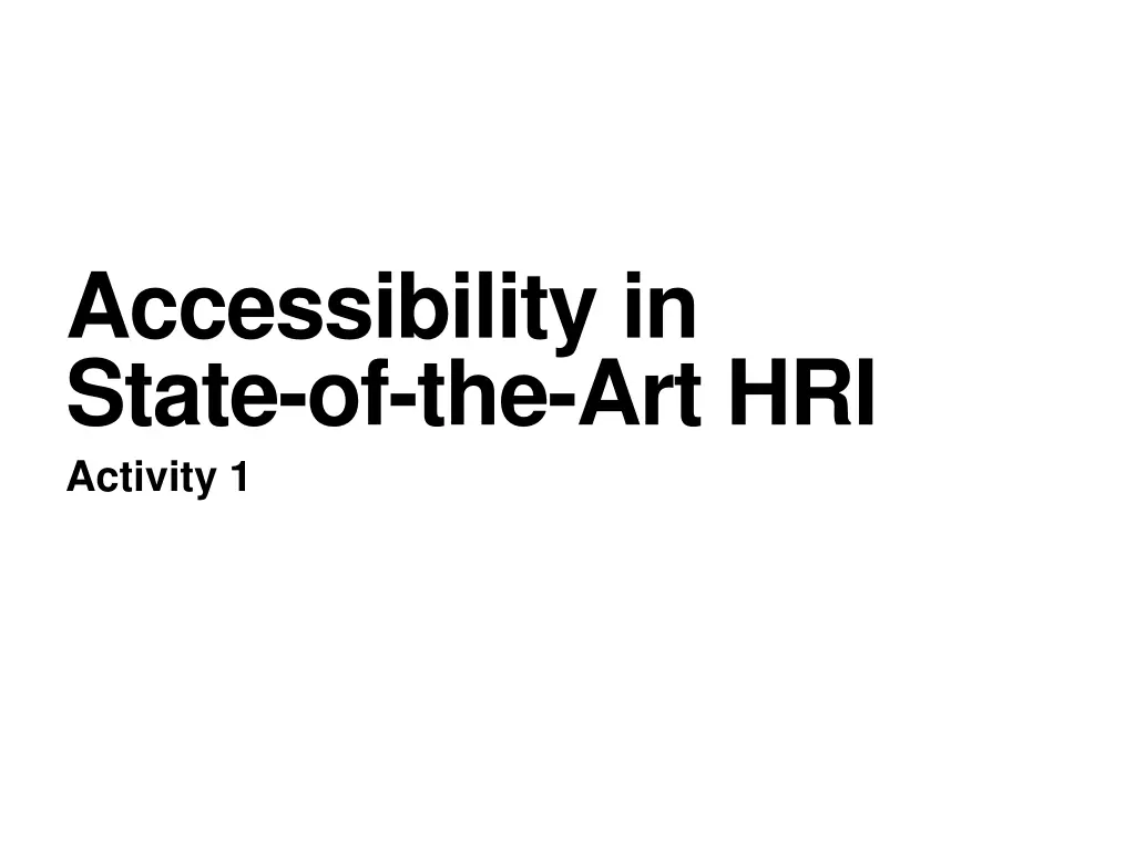 accessibility in state of the art hri activity 1