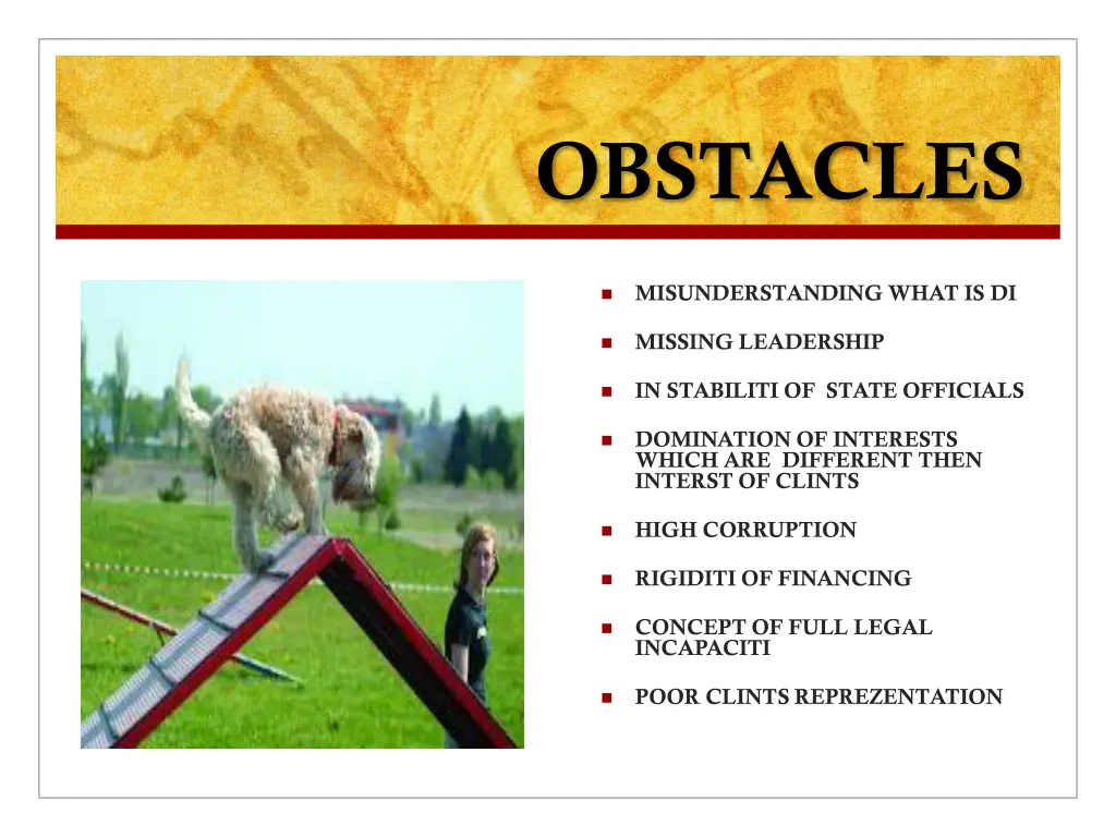 obstacles