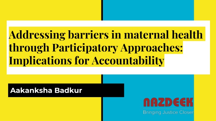 addressing barriers in maternal health through