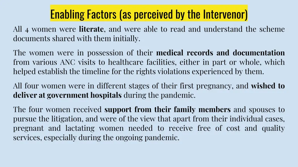 enabling factors as perceived by the intervenor