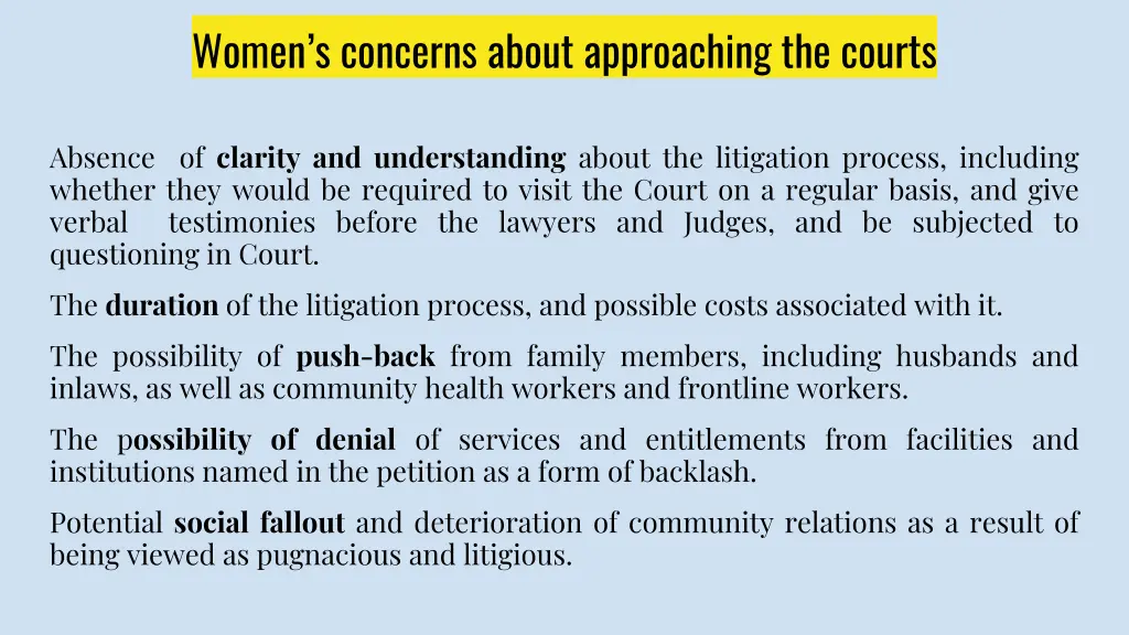 women s concerns about approaching the courts