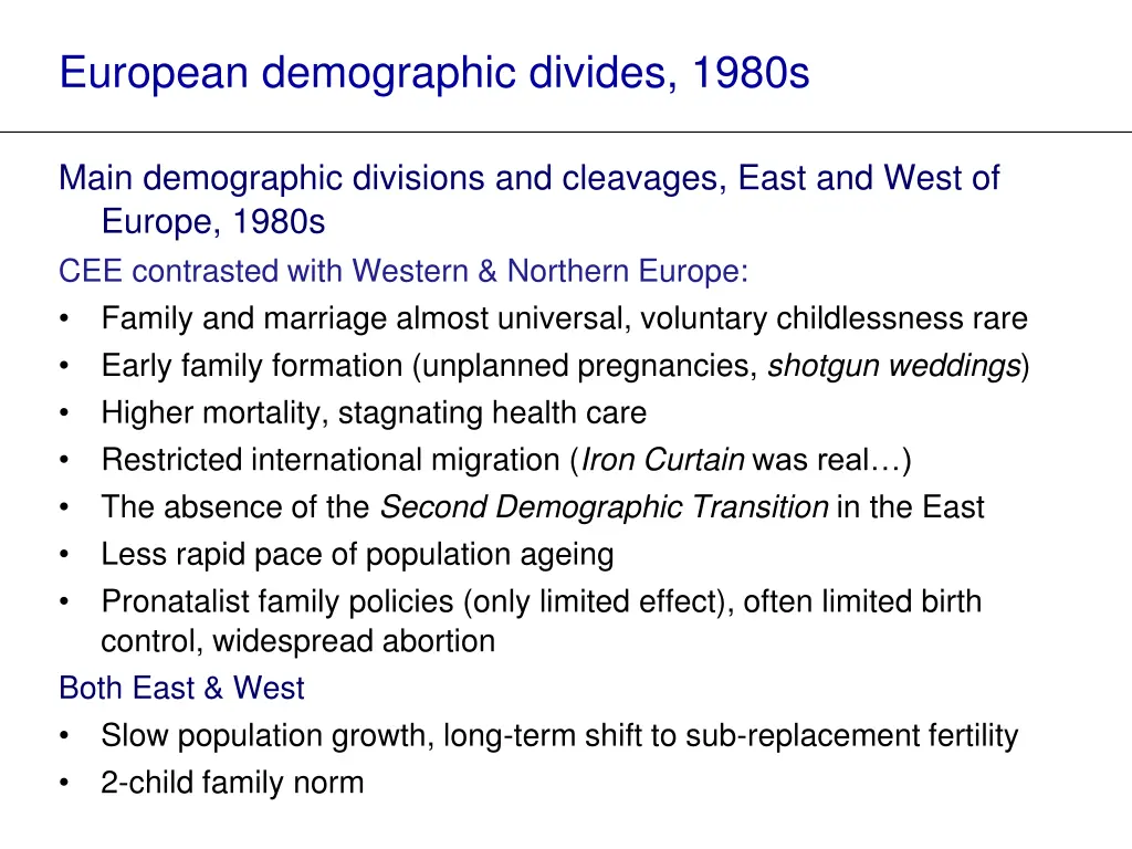 european demographic divides 1980s