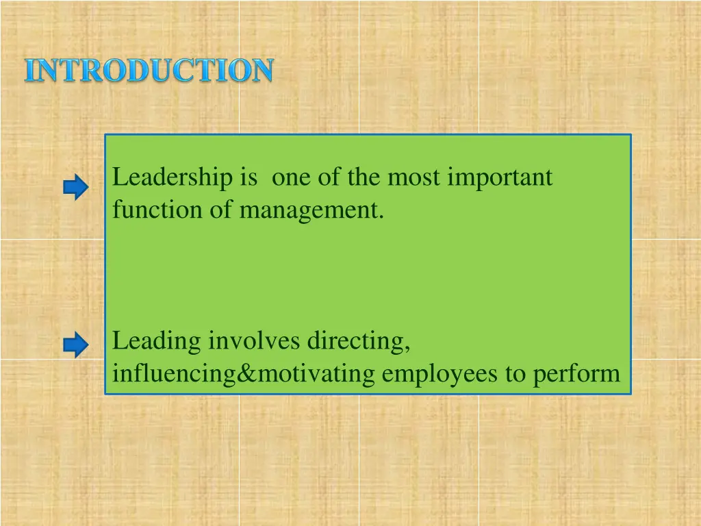 leadership is one of the most important function