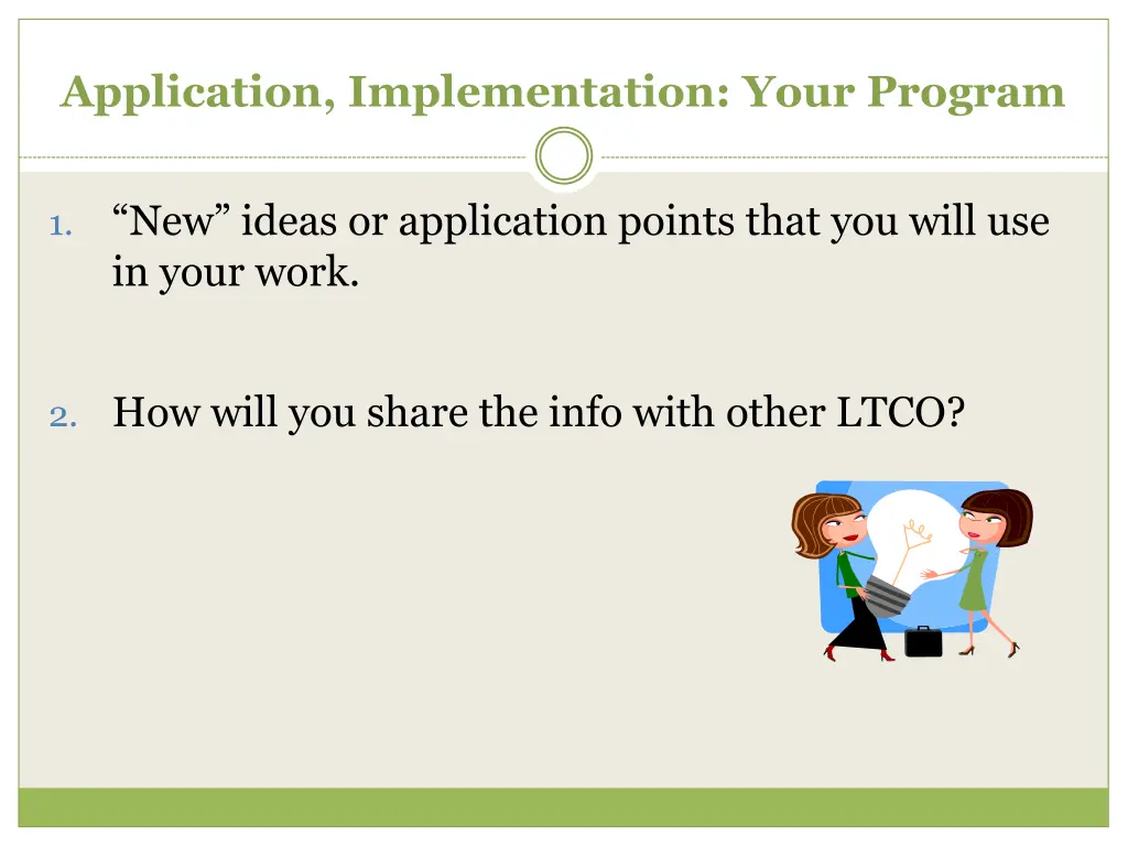 application implementation your program