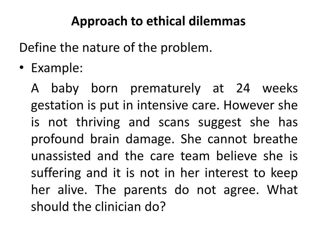 approach to ethical dilemmas