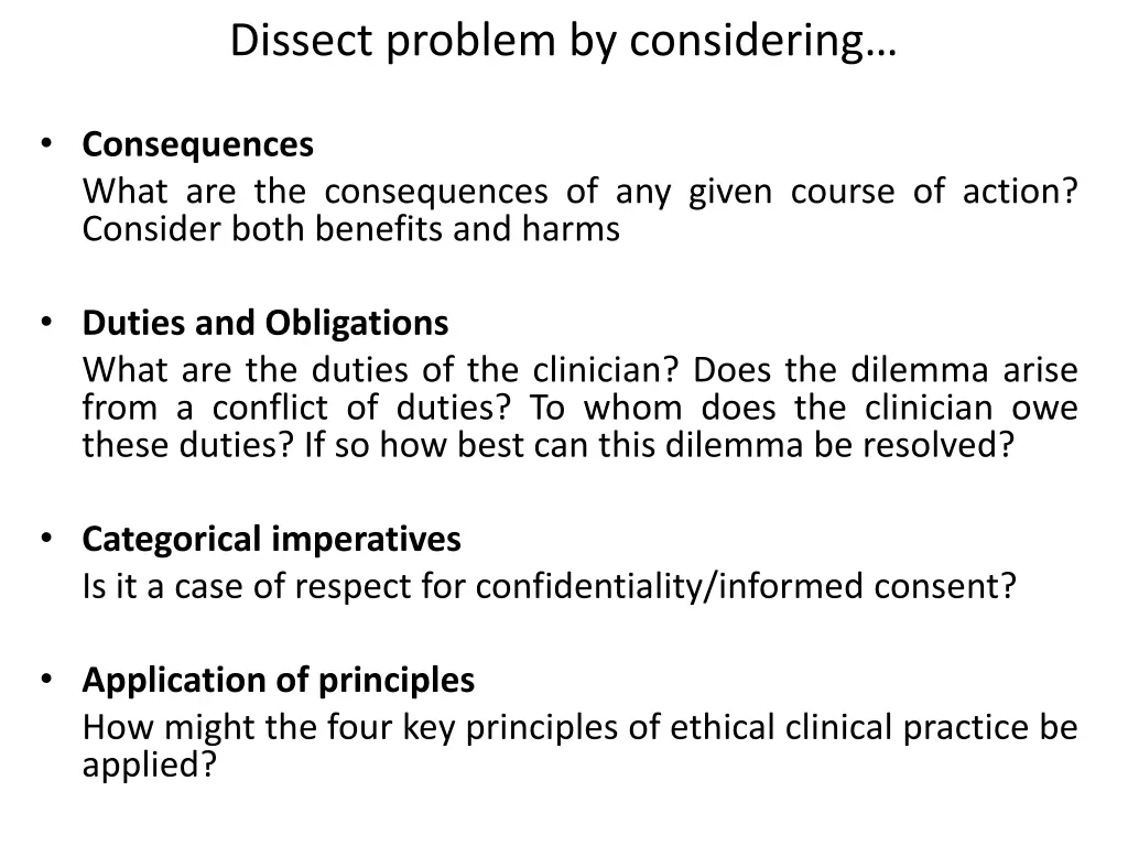 dissect problem by considering