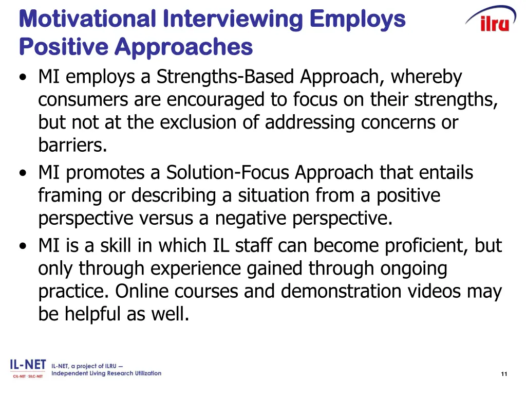 motivational interviewing employs motivational