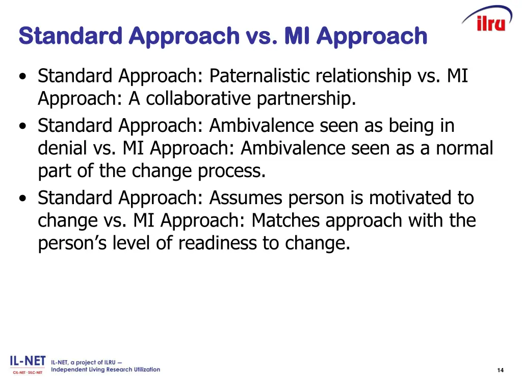 standard approach vs mi approach standard