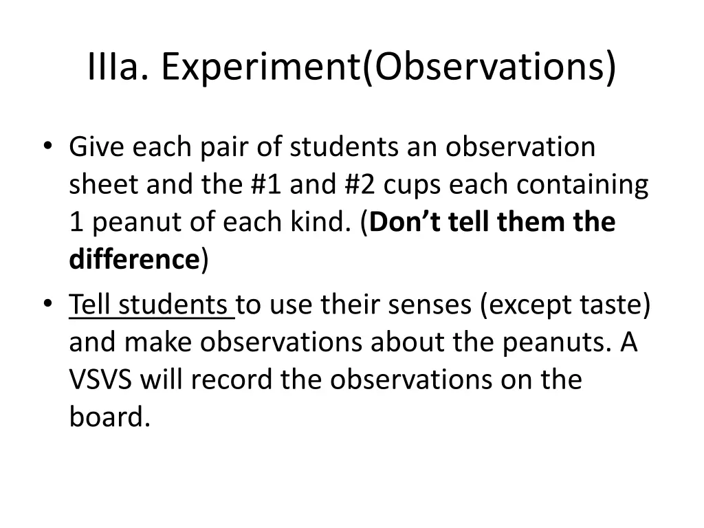 iiia experiment observations