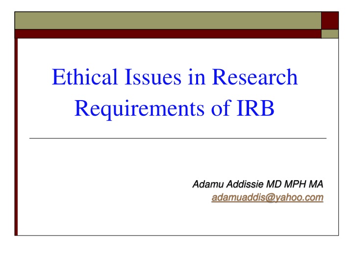 ethical issues in research requirements of irb