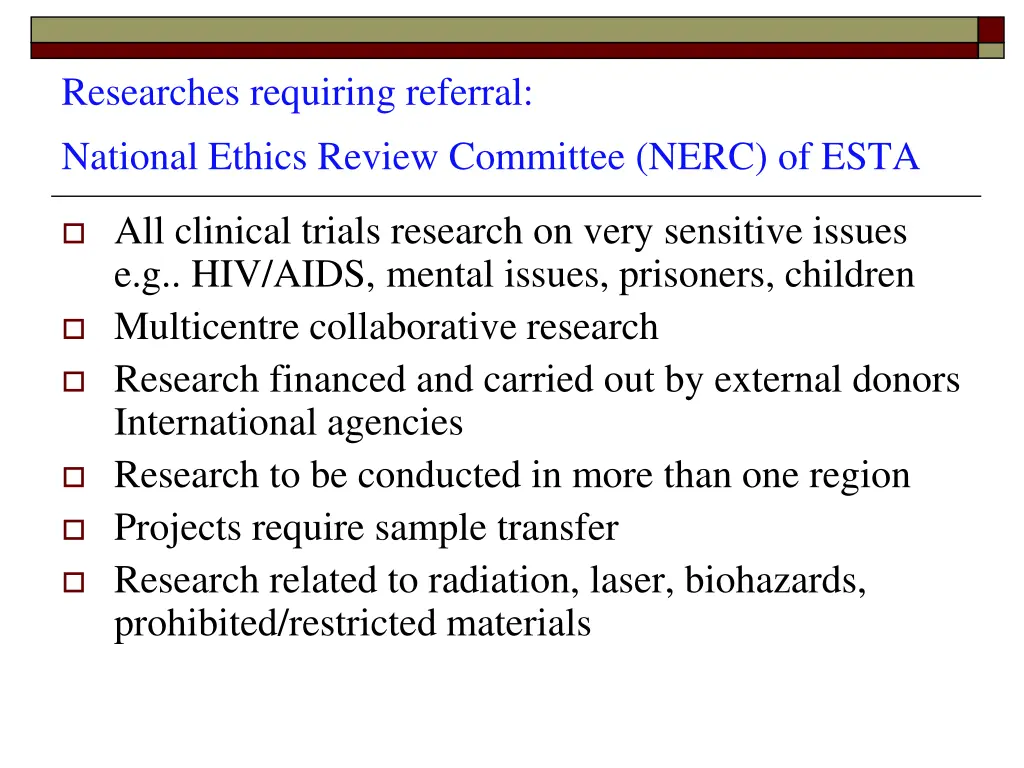 researches requiring referral national ethics