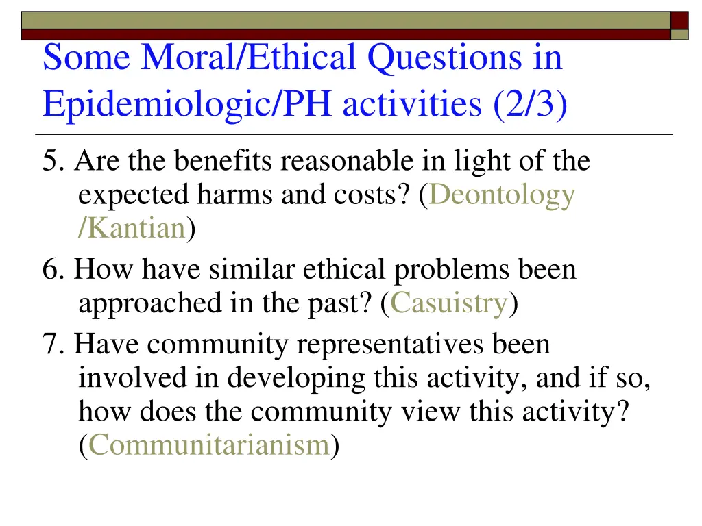 some moral ethical questions in epidemiologic 1