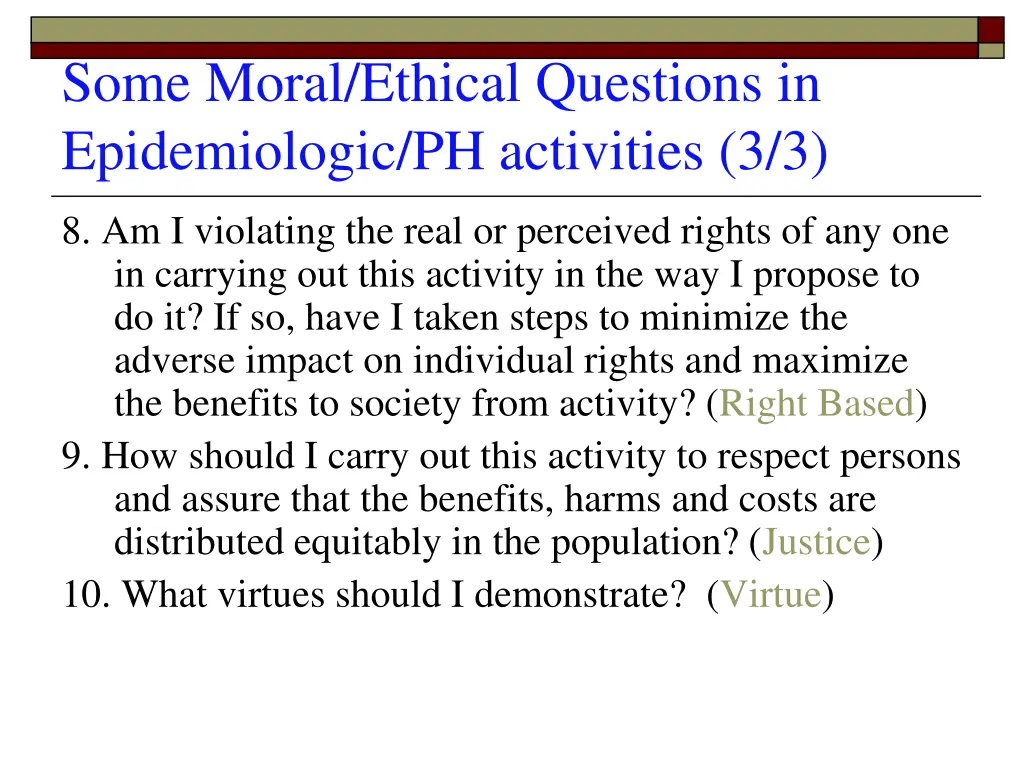 some moral ethical questions in epidemiologic 2