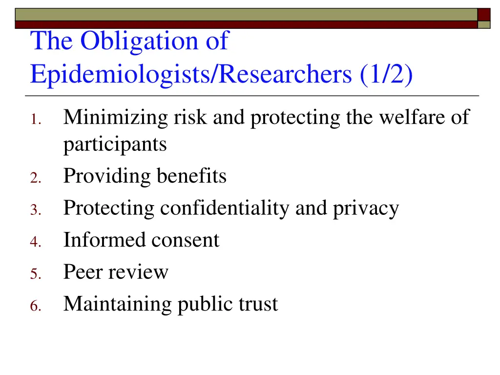 the obligation of epidemiologists researchers 1 2