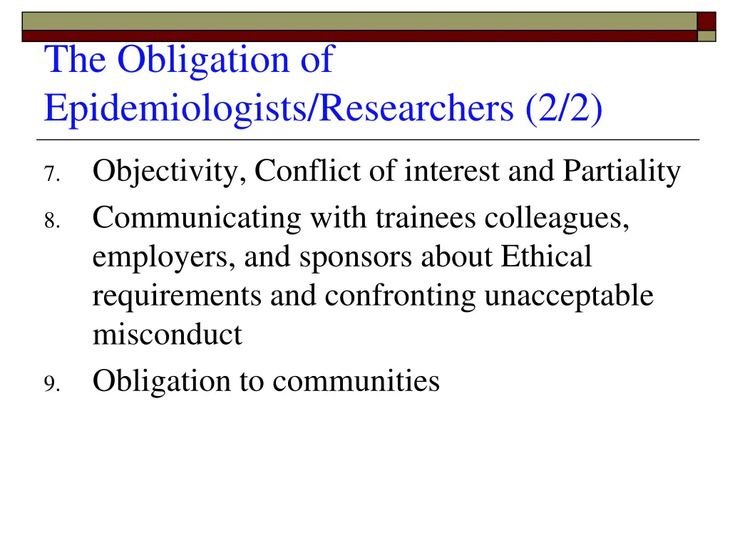 the obligation of epidemiologists researchers 2 2