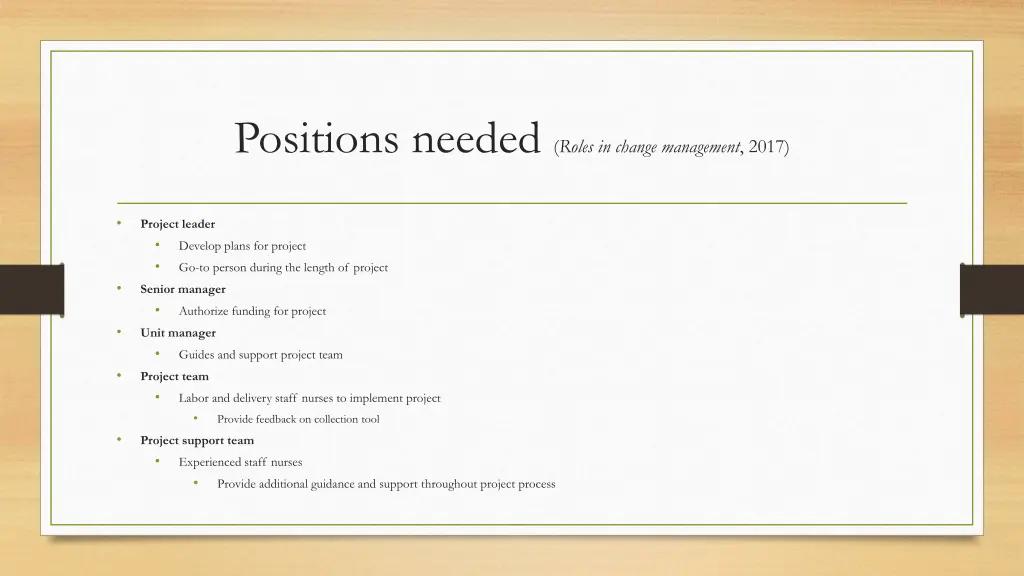 positions needed roles in change management 2017