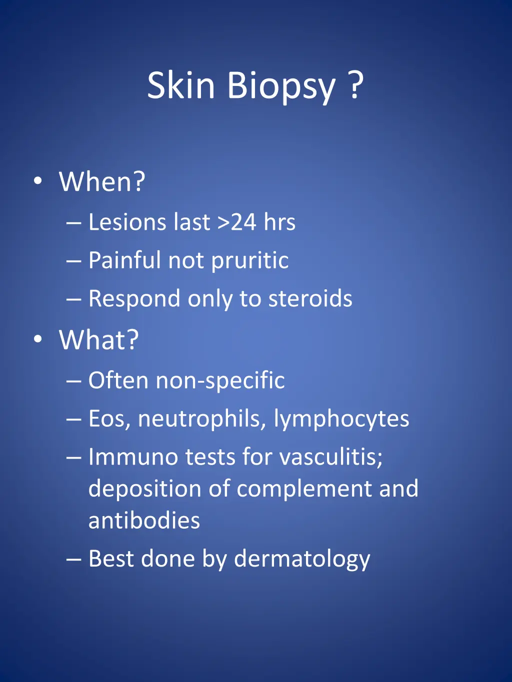 skin biopsy